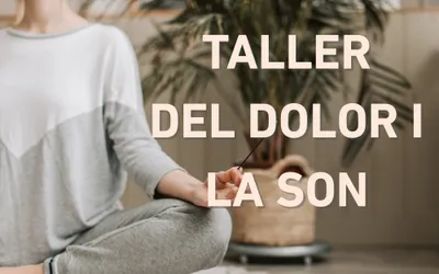 Taller del dolor i la son