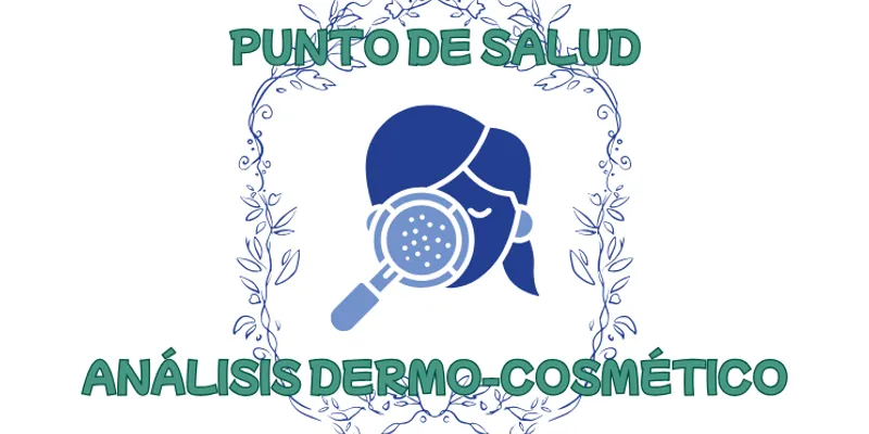 Punto de Salud: Análisis Dermo-cosmético
