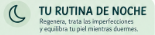 Rutina de noche
