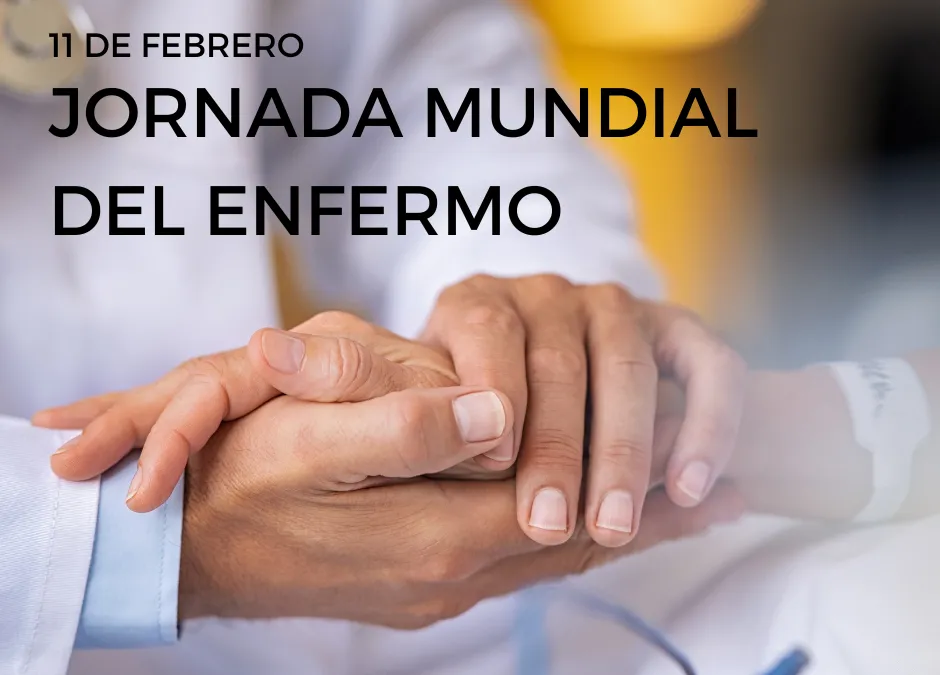 JORNADA MUNDIAL DEL ENFERMO